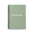 One More Step Spiral Notebook — Motivational Ruled Journal